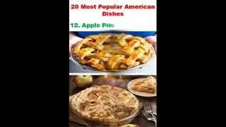 20 Most Popular American Dishes #shorts #food #foodie #foodlover #foodshorts #bhakshak #recipe