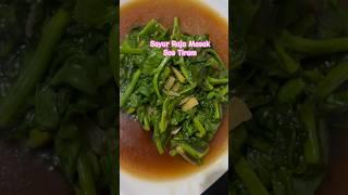 Sayur Raja Masak Sos Tiram | Ceylon Spinach | Bayam Malabar