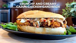 Crunchy and Creamy Cajun Chicken Sandwich