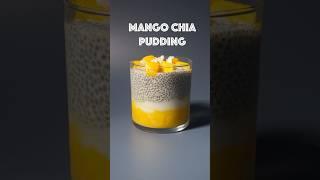 Mango Chia Pudding #shorts #short #healthy #breakfast #recipe #vegan