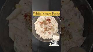 Delicious White Sauce Pasta || मजेदार व्हाइट सॉस पास्ता #shorts #ytshorts #trending #viral #homemade