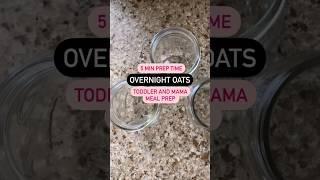 ???????????? A delightful breakfast discovery! ???? 5 min - overnight oats! #toddlerlife #mealtime #