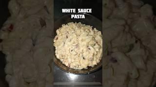 White Sauce Pasta Recipe || #whitesaucepasta #pasta #trending #cooking #shorts