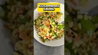 How to make Kosambari Salad Recipe | Protein Packed lentil salad  #shorts #salad #hindi